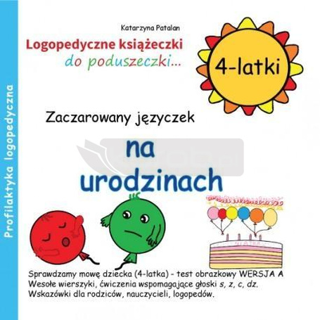 Zaczarowany języczek na urodzinach 4 latki