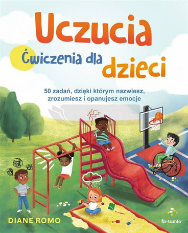 Uczucia. Ćwiczenia dla dzieci