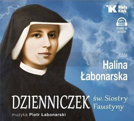 Dzienniczek św. Siostry Faustyny. Audiobook