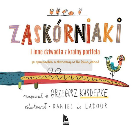 Zaskórniaki i inne dziwadła z krainy portfela