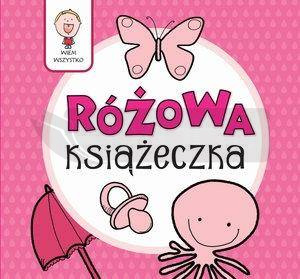 Wiem wszystko - Różowa Książeczka
