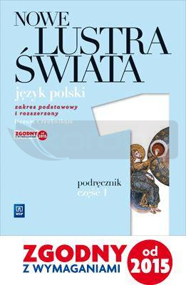 J.polski LO Nowe Lustra świata cz. 1 Podr. WSiP