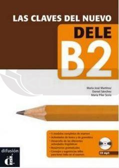 Las claves del Nuevo DELE B2