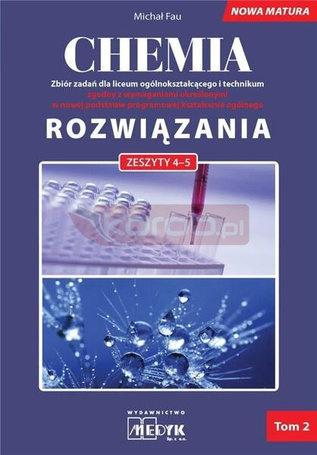 Chemia Zbiór zadań LO Rozwiązania do zeszytów 4-5