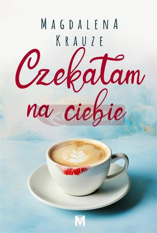 Czekałam na ciebie