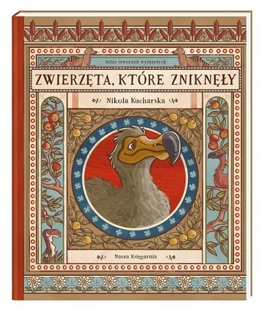 Zwierzęta, które zniknęły.Atlas stworzeń wymarłych