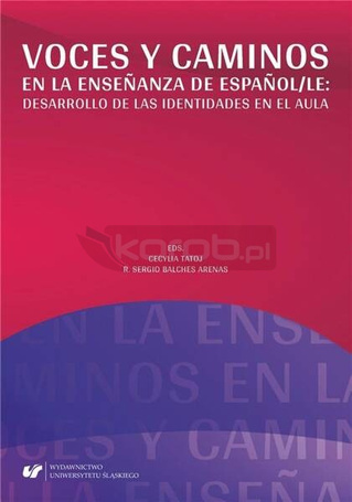 Voces y caminos en la enseanza de espaol/LE