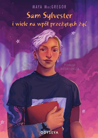 Sam Sylvester i wiele na wpół przeżytych żyć
