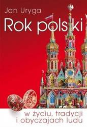 Rok polski w życiu, tradycji i obyczajach ludu
