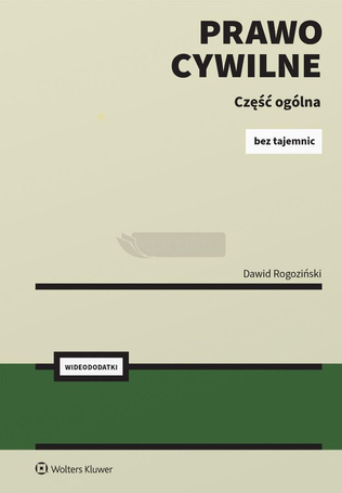 Prawo Cywilne Bez Tajemnic Część ogólna + online
