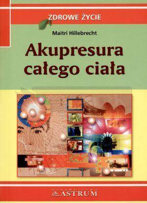 Akupresura całego ciała
