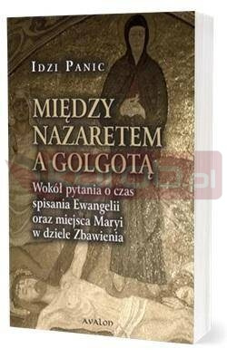 Między Nazaretem a Golgotą