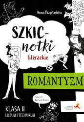 J. Polski LO 2 Szkicnotki literackie. Romantyzm