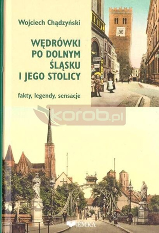 Wędrówki po Dolnym Śląsku