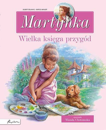 Martynka. Wielka księga przygód. Zbiór opowiadań