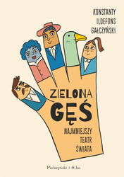Zielona Gęś. Najmniejszy teatr świata