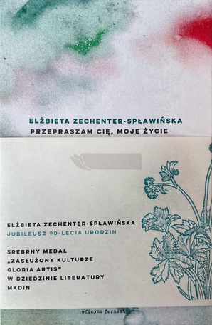 Przepraszam cię, moje życie