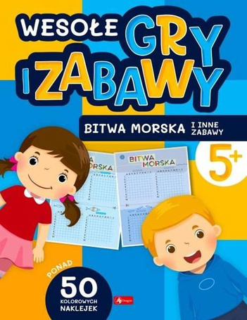 Wesołe gry i zabawy. Bitwa morska i inne zabawy