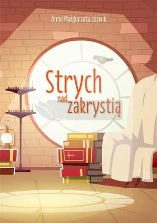Strych nad zakrystią