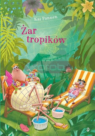 Pająk i mucha T.5 Żar tropików