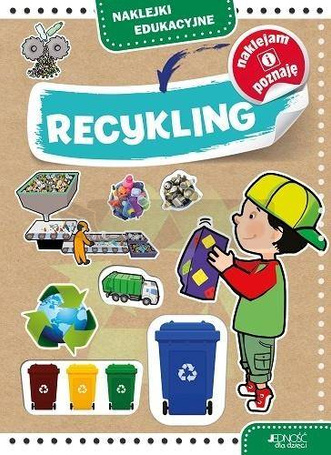 Recykling. Naklejki edukacyjne
