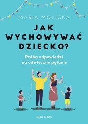 Jak wychowywać dziecko?