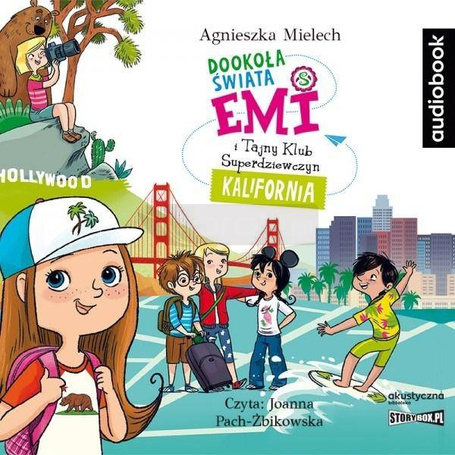 Emi i Tajny Klub Superdziewczyn. Kalifornia