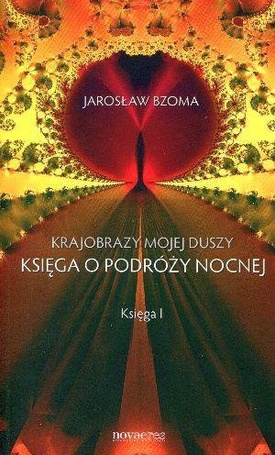Krajobrazy mojej duszy. Księga 1