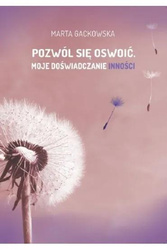 Pozwól się oswoić. Moje doświadczanie inności