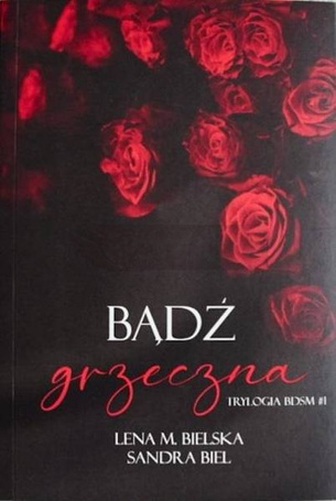Bądź grzeczna