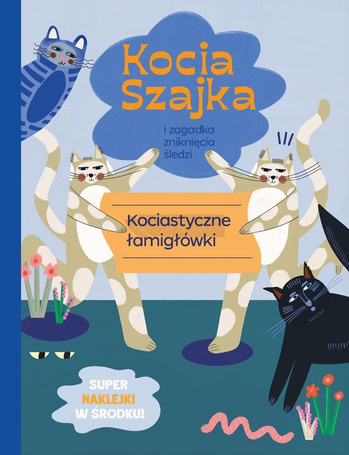 Kocia szajka i zagadka zniknięcia śledzi
