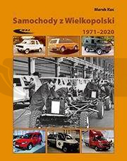 Samochody z Wielkopolski 1971-2020