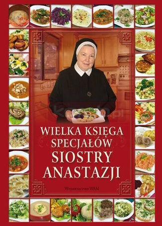 Wielka księga specjałów Siostry Anastazji