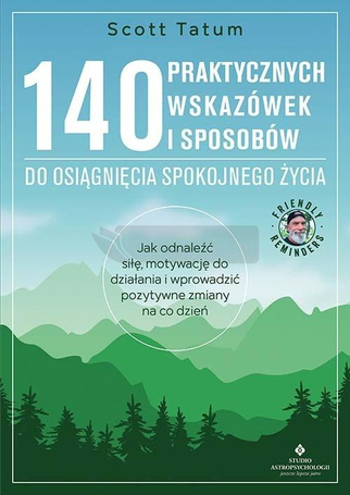 140 praktycznych wskazówek i sposobów do...