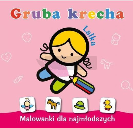 Gruba krecha. Lalka