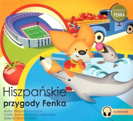 Hiszpańskie przygody Fenka. Audiobook