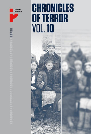 Chronicles of Terror, Vol. 10. The fate of Poles