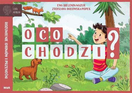 O co chodzi? Rozumienie idiomów i przenośni