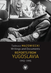 Tadeusz Mazowiecki. Reports from Yugoslavia