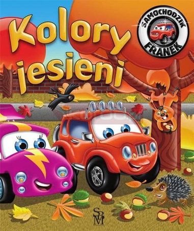 Kolory jesieni. Samochodzik Franek
