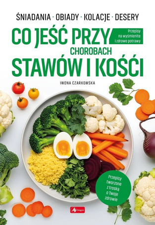 Medica. Co jeść przy chorobach stawów i kości