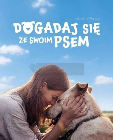 Dogadaj się ze swoim psem