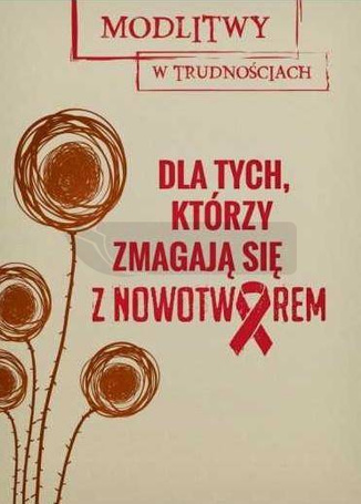 MwT. Dla tych, którzy zmagają się z nowotworem