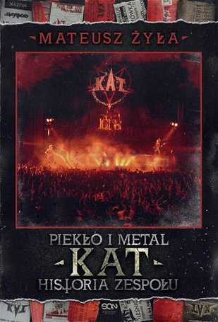 Piekło i metal. Historia zespołu Kat