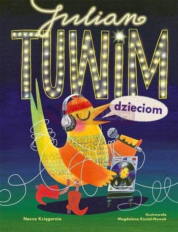 Julian Tuwim dzieciom