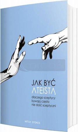 Jak być ateistą