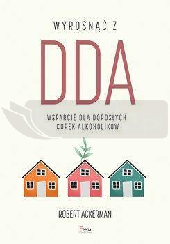 Wyrosnąć z DDA w.2022