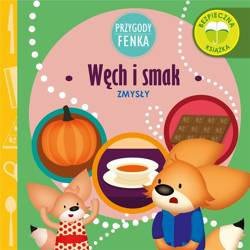 Przygody Fenka. Zmysły. Węch i smak