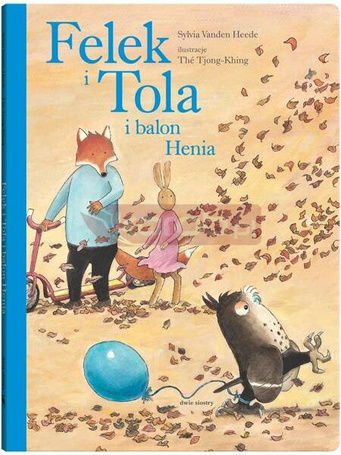 Felek i Tola i balon Henia