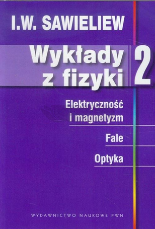 Wykłady z fizyki T.2